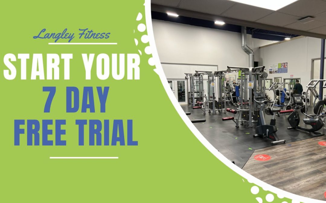 Start Your 7-day FREE Fitness Trial – Langley Gym from $40/mo