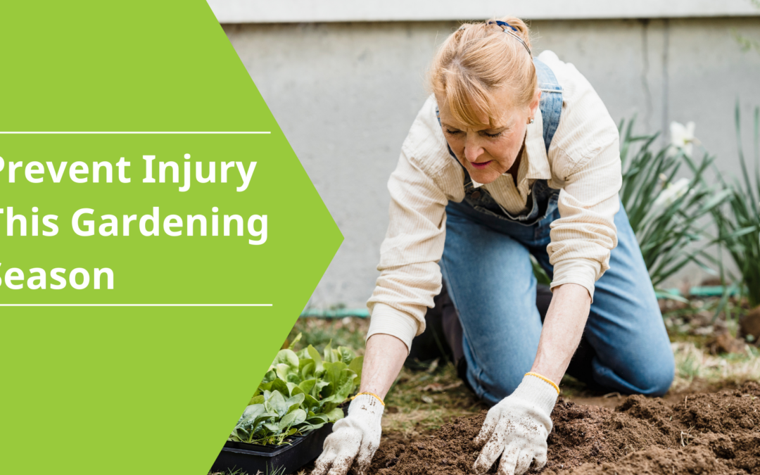 5 Spring Tips to Prevent Injury this Gardening Season